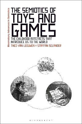 The Semiotics of Toys and Games - Professor Theo van Leeuwen, Staffan Selander