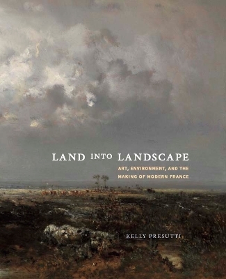 Land into Landscape - Kelly Presutti