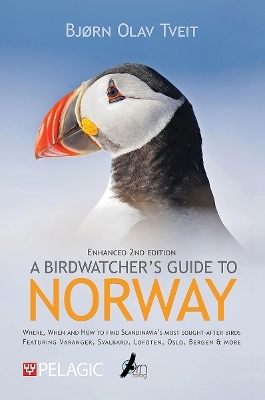 A Birdwatcher’s Guide to Norway - Bjørn Olav Tveit