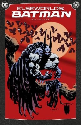 Elseworlds: Batman Vol. 2 - Doug Moench, Kelley Jones