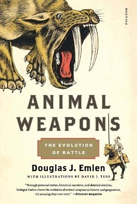 Animal Weapons - Douglas J Emlen