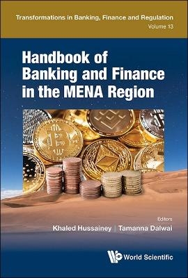 Handbook Of Banking And Finance In The Mena Region - 