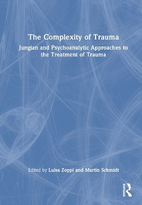 The Complexity of Trauma - 