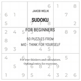 Sudoku for beginners - 50 puzzles from Mio - think for yourself - Jakob Welik