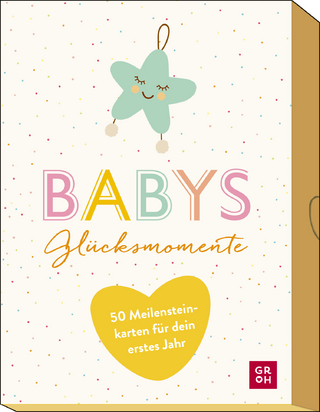 Babys Glücksmomente - GROH Verlag