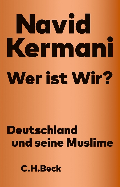 Wer ist Wir? - Navid Kermani