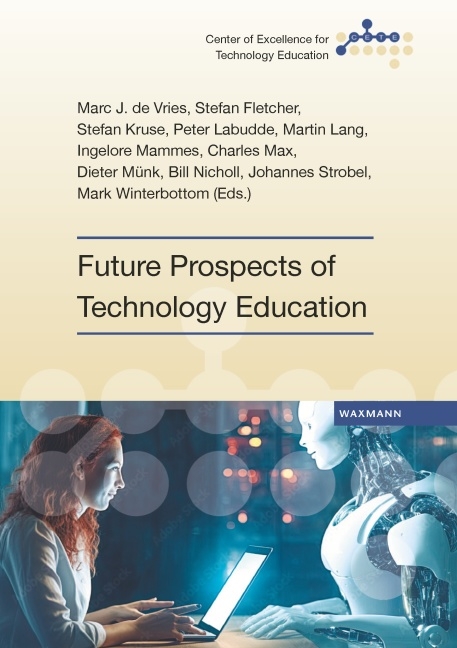 Future Prospects of Technology Education - 