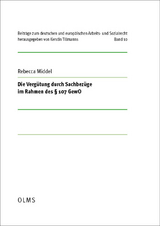 Die Vergütung durch Sachbezüge im Rahmen des § 107 GewO - Rebecca Middel