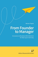 From Founder to Manager. - Werner Pepels
