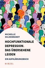 Hochfunktionale Depression - Michelle Hildebrandt