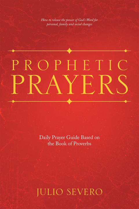 Prophetic Prayers - Julio Severo