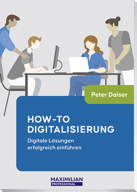 How-to Digitalisierung - Peter Daiser