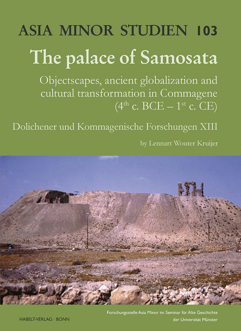 The palace of Samosata. - Lennart Wouter Kruijer