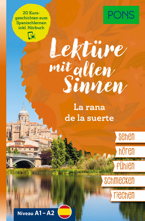 PONS Lektüre mit allen Sinnen: La rana de la suerte