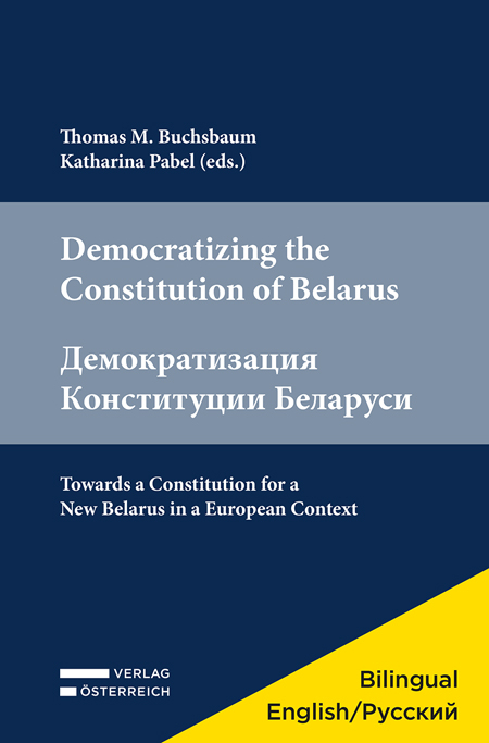 Democratizing the Constitution of Belarus - 