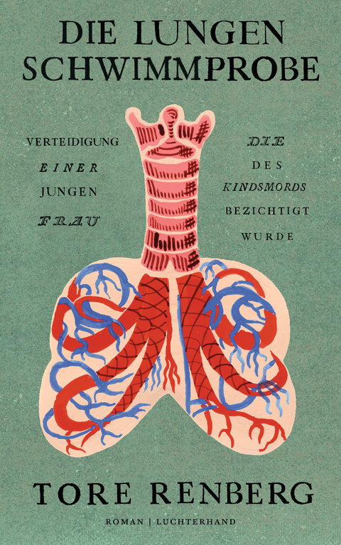 Die Lungenschwimmprobe - Tore Renberg