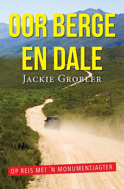 Oor Berge en Dale -  Jackie Grobler