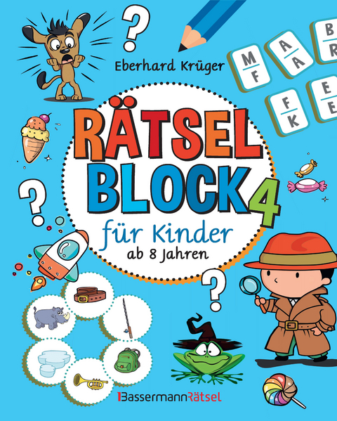 Rätselblock 4 für Kinder ab 8 Jahren - Eberhard Krüger