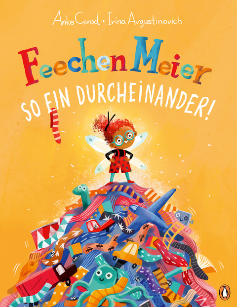 Feechen Meier - So ein Durcheinander! - Anke Girod