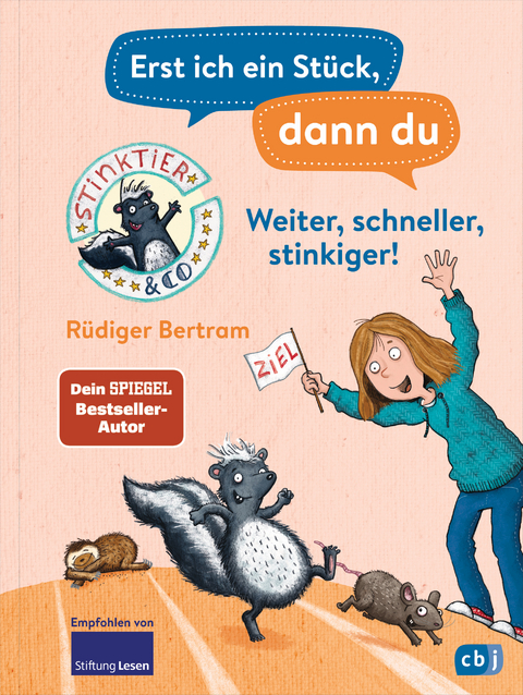 Erst ich ein Stück, dann du – Stinktier & Co - Weiter, schneller, stinkiger! - Rüdiger Bertram