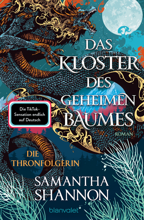 Das Kloster des geheimen Baumes - Die Thronfolgerin - Samantha Shannon