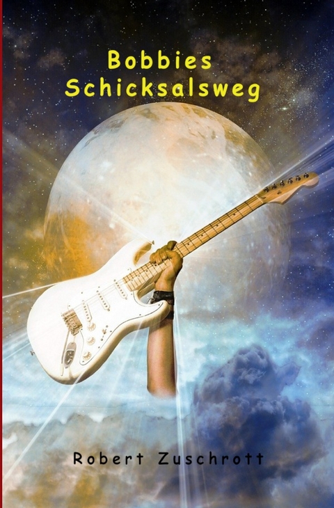 Bobbies Schicksalsweg - Robert Zuschrott