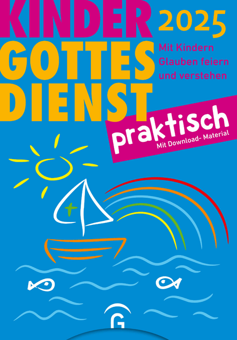 Kindergottesdienst praktisch 2025 - 