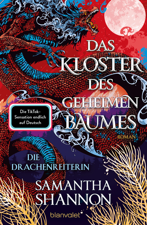 Das Kloster des geheimen Baumes - Die Drachenreiterin - Samantha Shannon