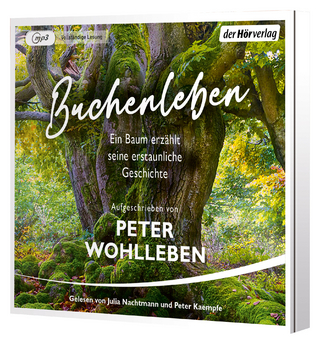 Buchenleben - Peter Wohlleben; Julia Nachtmann; Peter Kaempfe