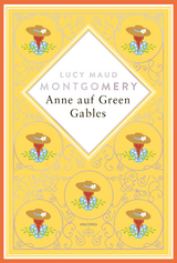 Lucy Maud Montgomery, Anne auf Green Gables. Schmuckausgabe mit Silberprägung - Lucy Maud Montgomery