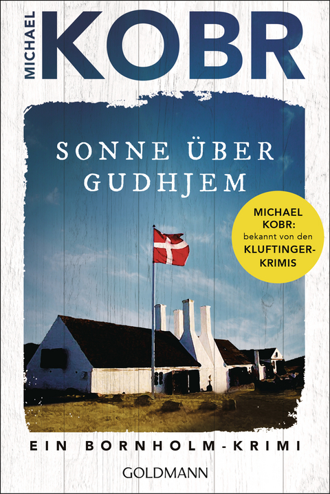 Sonne über Gudhjem - Michael Kobr