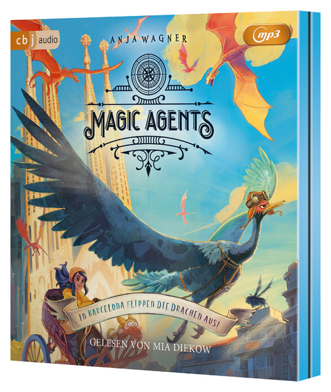 Magic Agents - In Barcelona flippen die Drachen aus! - Anja Wagner