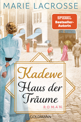 KaDeWe. Haus der Träume - Marie Lacrosse