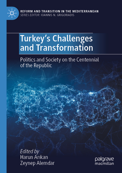 Turkey’s Challenges and Transformation - 