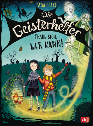 Die Geisterhelfer – Traue sich, wer kann!