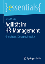 Agilität im HR-Management - Anja Mücke