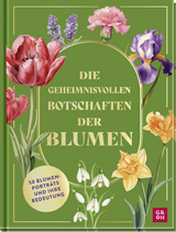 Die geheimnisvollen Botschaften der Blumen - 