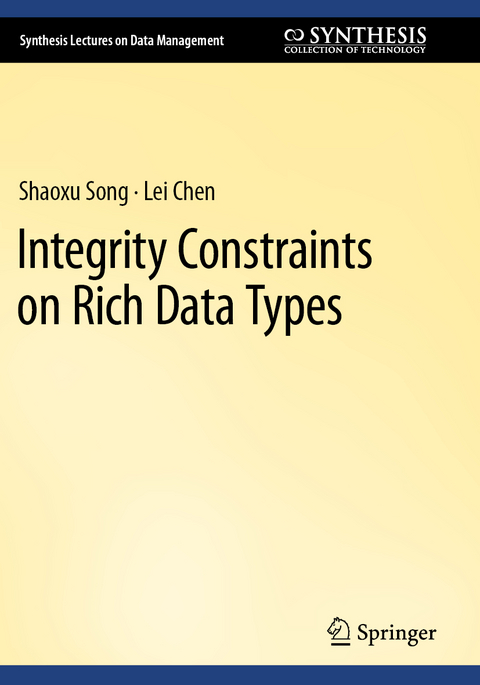 Integrity Constraints on Rich Data Types - Shaoxu Song, Lei Chen