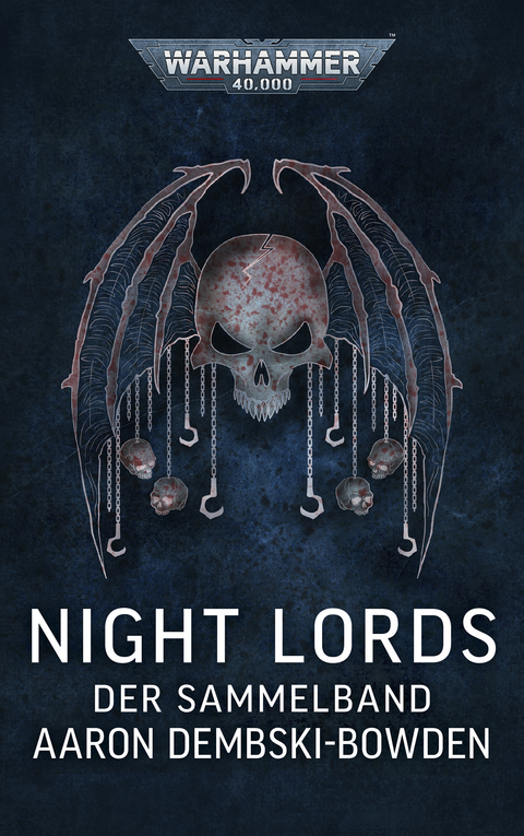 Warhammer 40.000 - Night Lords - Aaron Dembski-Bowden