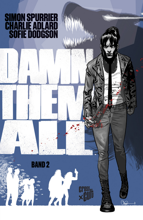 Damn Them All 2 - Simon Spurrier