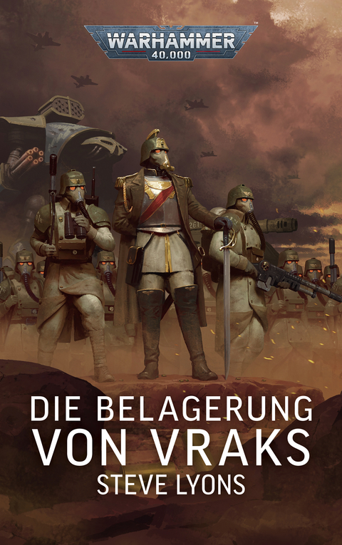 Warhammer 40.000 - Die Belagerung von Vraks - Steve Lyons