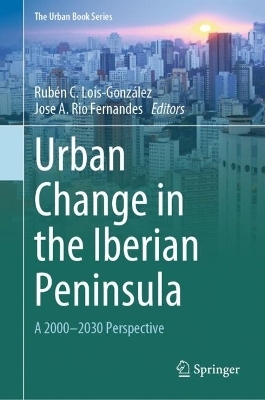 Urban Change in the Iberian Peninsula - 