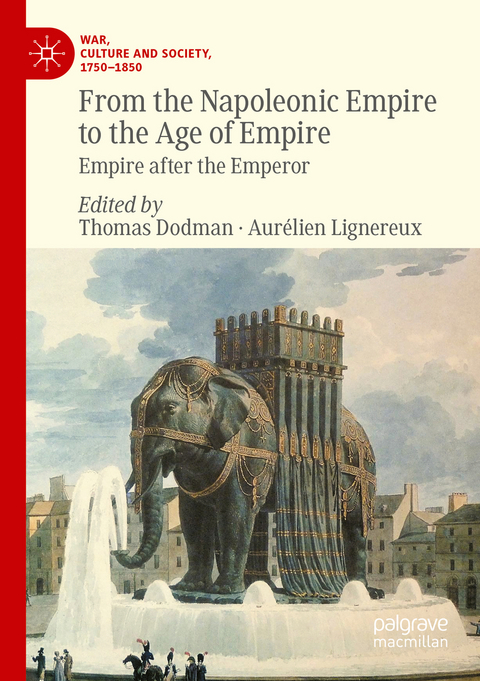 From the Napoleonic Empire to the Age of Empire - 