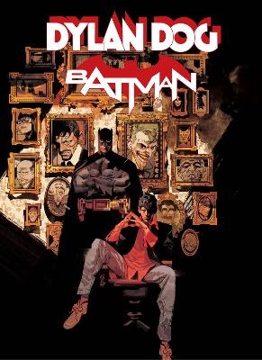 Batman/Dylan Dog - Roberto Recchioni, Gigi Cavenago