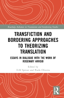 Transfiction and Bordering Approaches to Theorizing Translation - 