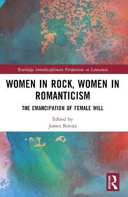 Women in Rock, Women in Romanticism - 