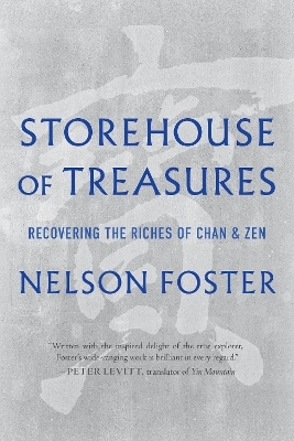 Storehouse of Treasures - Nelson Foster