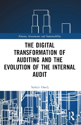 The Digital Transformation of Auditing and the Evolution of the Internal Audit - Nabyla Daidj
