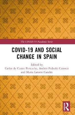 COVID-19 and Social Change in Spain - 