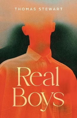Real Boys - Thomas Stewart